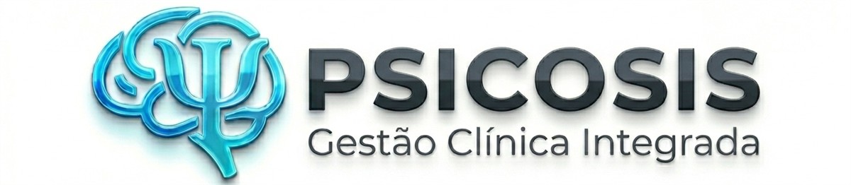 Psicosis — Gestão Clínica Integrada